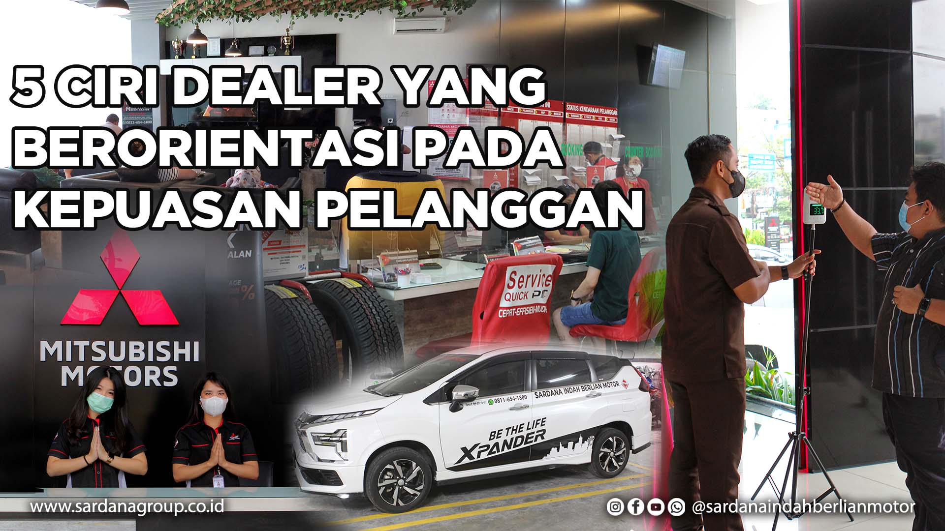 Lima Ciri Dealer Yang Berorientasi Pada Kepuasan Pelanggan